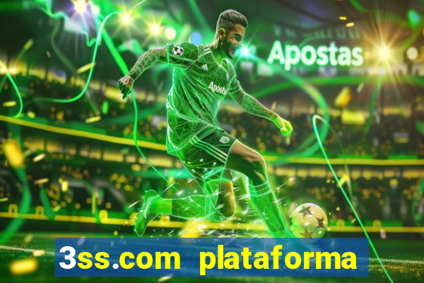 3ss.com plataforma de jogos